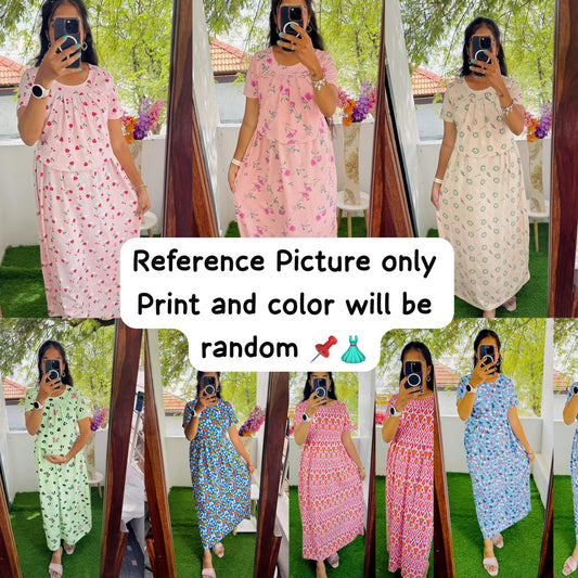 Zipless maternity/feeding Loungewear Maxi any 3@999 ( Random Prints) No selection